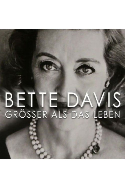 Movie poster for Bette Davis: Larger Than Life (2017)