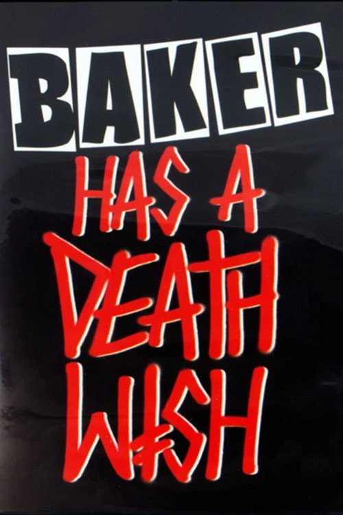 Movie poster for Baker has a Deathwish (2008)