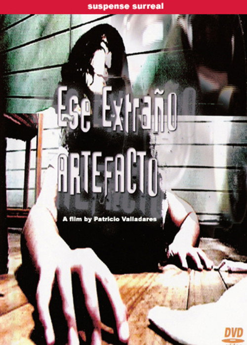 Movie poster for Ese Extraño Artefacto (2006)