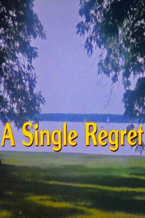 Movie poster for A Single Regret (1983)