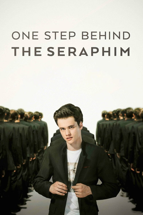 Movie poster for One Step Behind the Seraphim (2017)