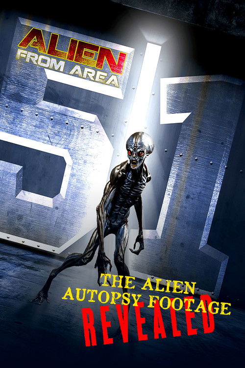 Movie poster for Alien from Area 51: The Alien Autopsy Footage Revealed (2012)