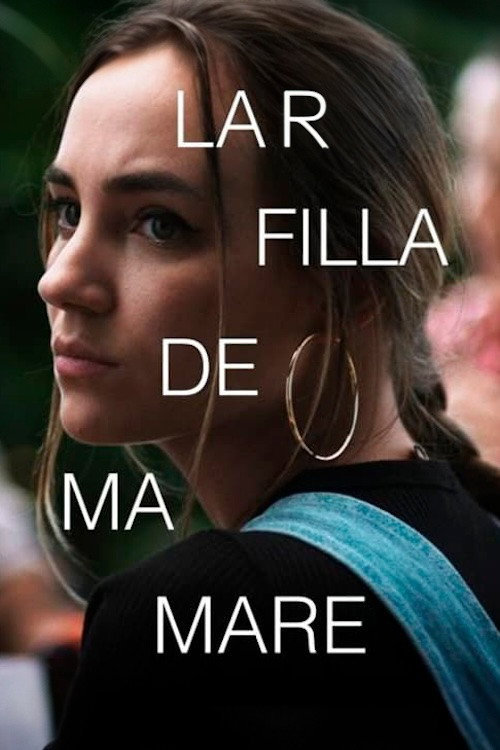 Movie poster for La filla de ma mare (2024)