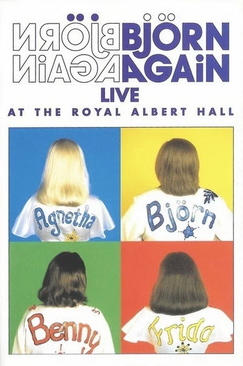 Movie poster for Björn Again: Live At The Royal Albert Hall (1998)
