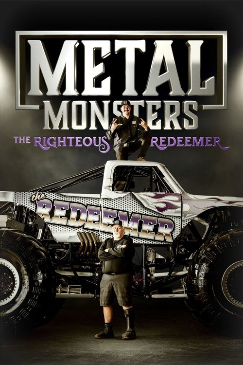 Movie poster for Metal Monsters: The Righteous Redeemer (2023)
