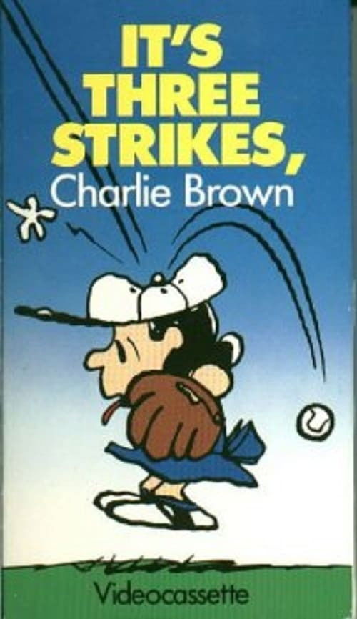 Movie poster for It's Three Strikes, Charlie Brown (1986)