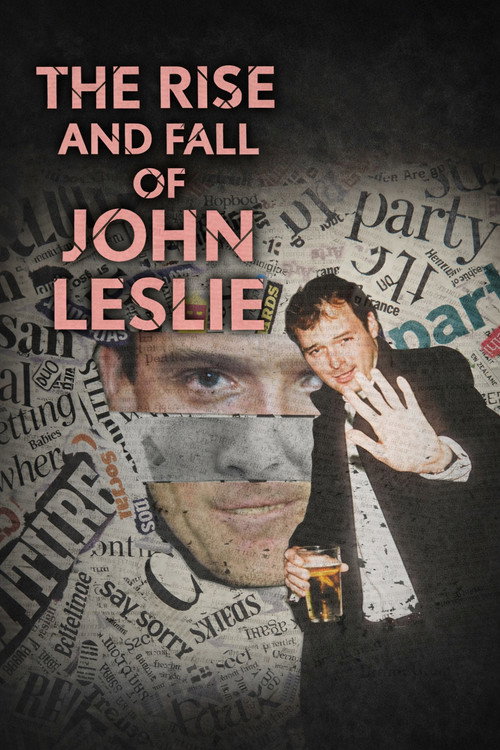 Movie poster for The Rise and Fall of John Leslie (2022)