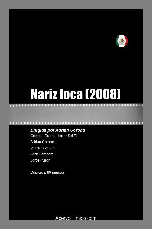 Movie poster for Nariz loca (2008)