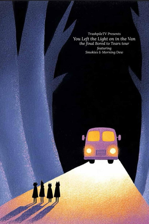 Series poster for You Left the Light on in the Van (2025)