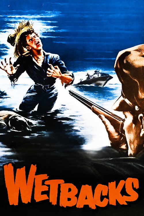 Movie poster for Wetbacks (1956)