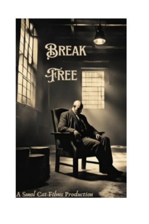 Movie poster for Break Free