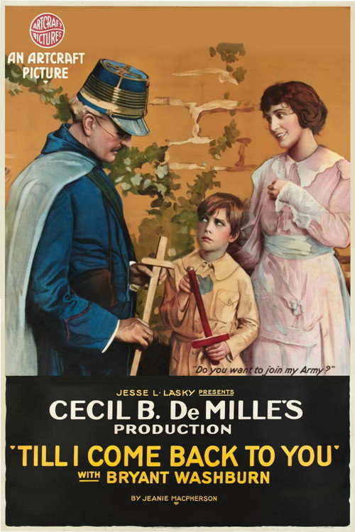 Movie poster for Till I Come Back to You (1918)