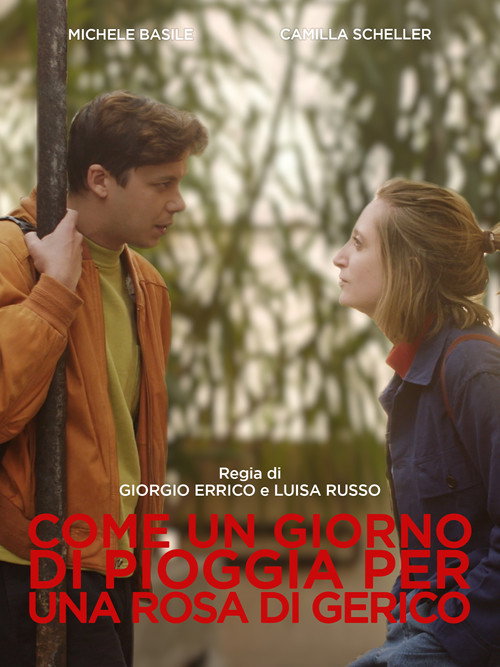 Movie poster for Come un giorno di pioggia per una rosa di Gerico (2021)