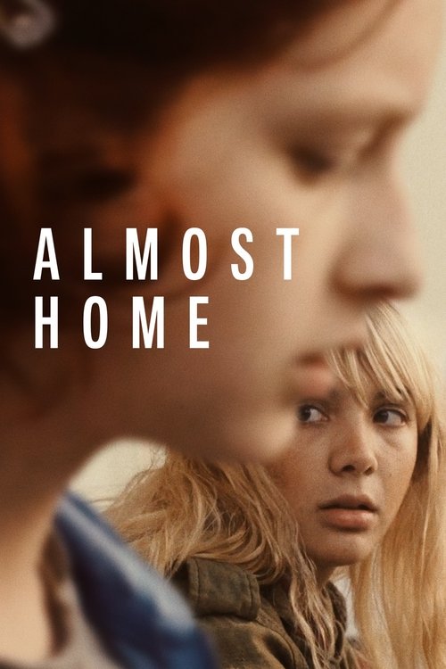 Movie poster for Almost Home (2019)