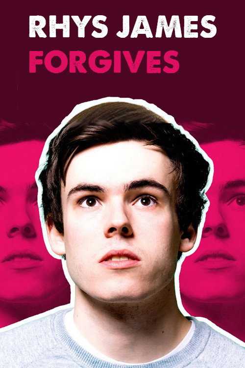 Movie poster for Rhys James: Forgives (2018)