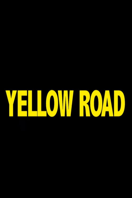Movie poster for Yellow Road (2018)