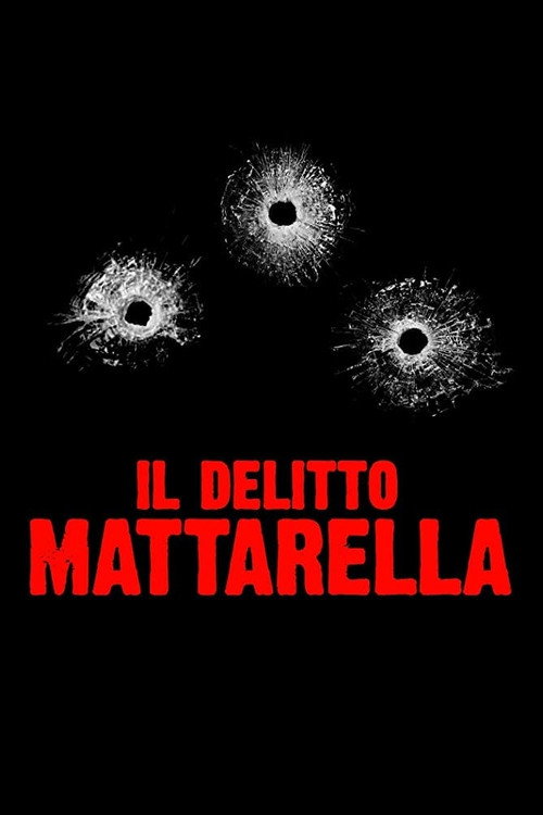 Movie poster for Il delitto Mattarella (2020)