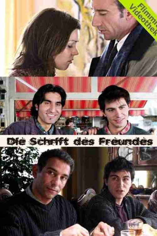 Movie poster for Die Schrift des Freundes (2005)