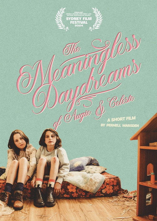 Movie poster for The Meaningless Daydreams of Augie & Celeste (2024)