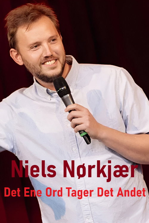 Movie poster for Niels Nørkjær - Det Ene Ord Tager Det Andet (2023)