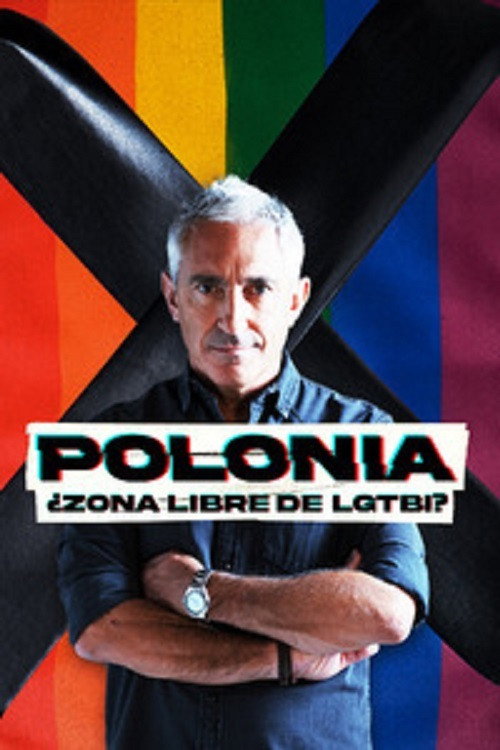 Movie poster for Polonia: ¿zona libre de LGTBI? (2021)