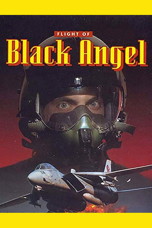 Movie poster for Flight of Black Angel (1991)