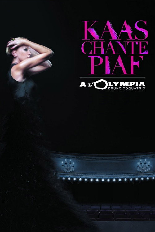 Movie poster for Patricia Kaas: Kaas chante Piaf à l'Olympia (2014)