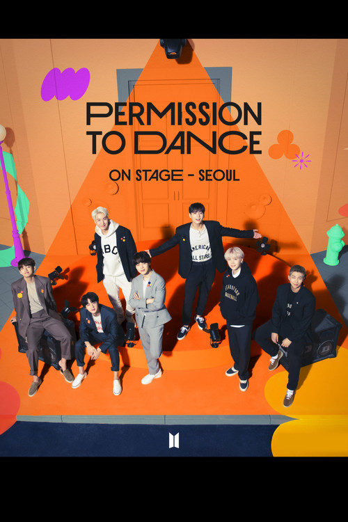 Movie poster for BTS Permission to Dance On Stage - Seoul: Live Viewing (2022)