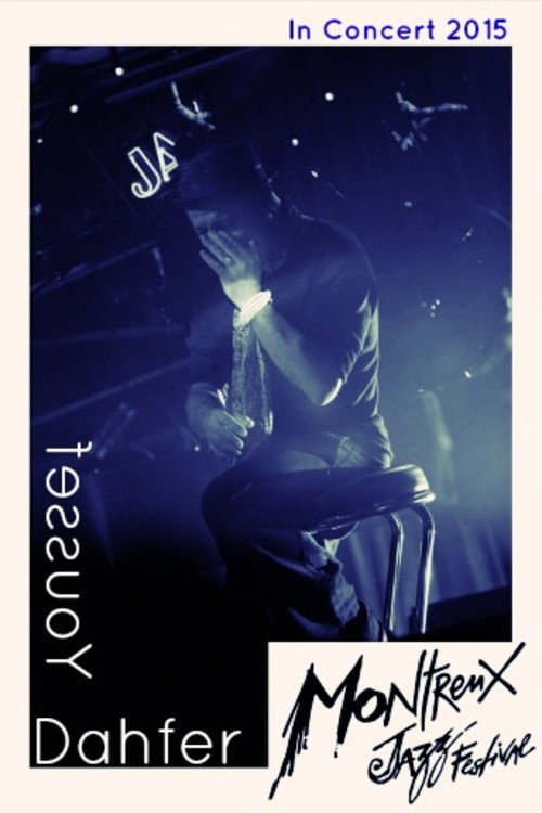 Movie poster for Dahfer Youssef Montreux Jazz.Festival (2015)