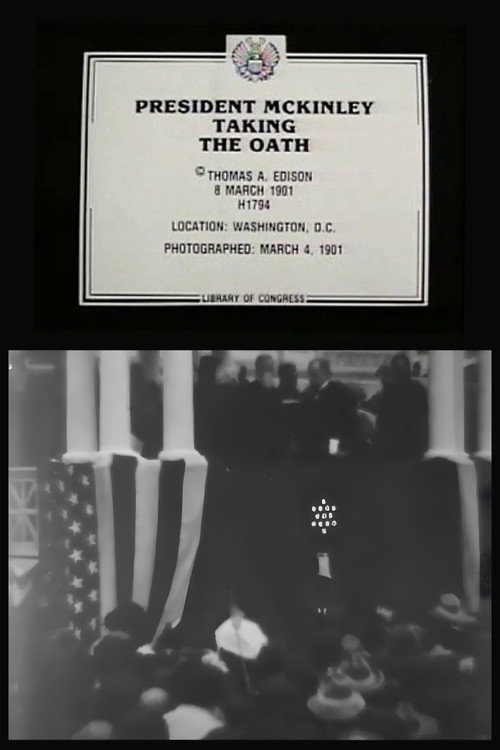 Movie poster for President McKinley Taking the Oath (1901)