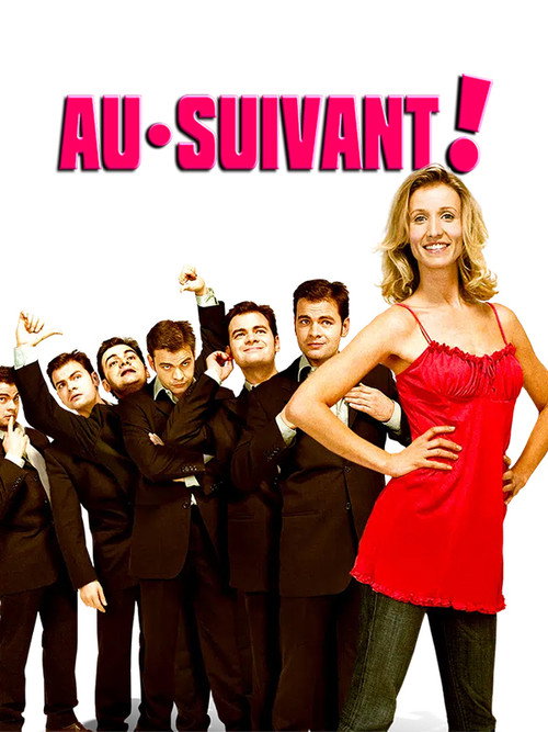 Movie poster for Au suivant ! (2005)