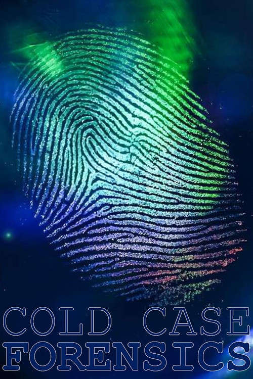 Cold Case Forensics poster