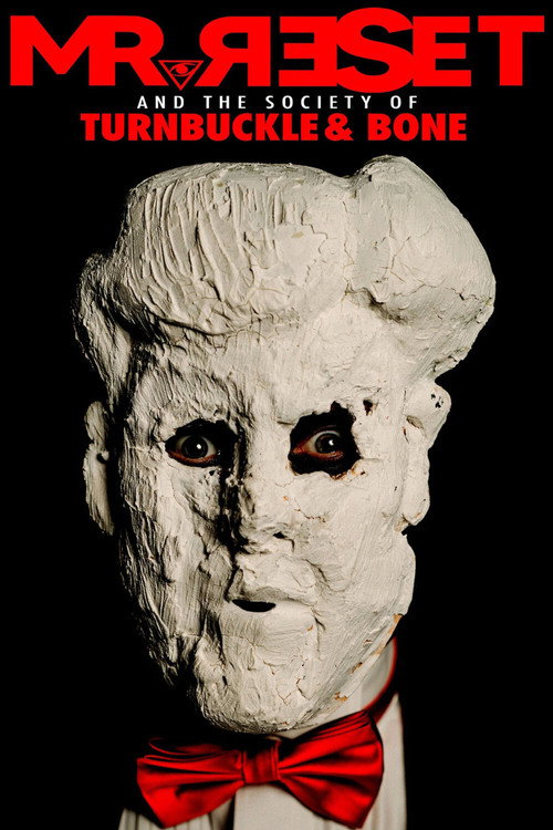 Movie poster for Mr. Reset and the Society of Turnbuckle & Bone (2026)