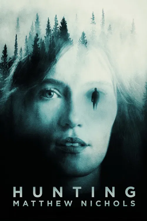 Movie poster for Hunting Matthew Nichols (2026)