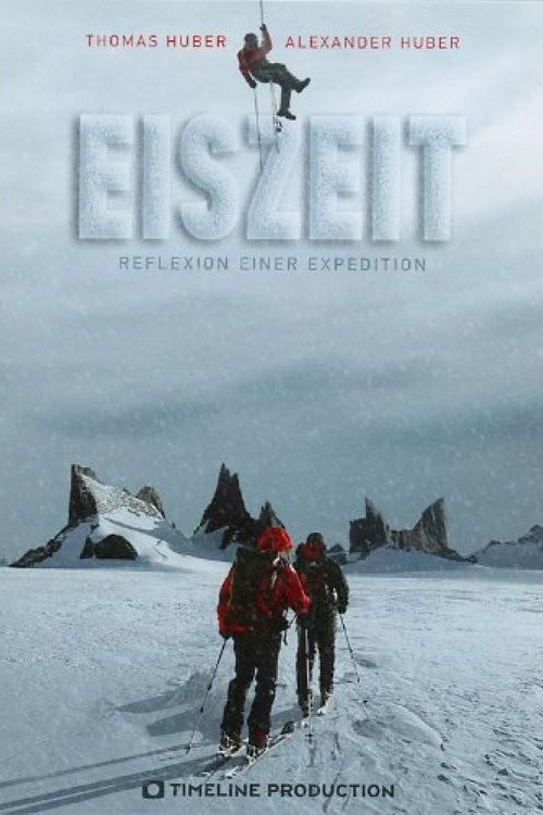 Movie poster for Eiszeit - Reflexion einer Expedition (2009)