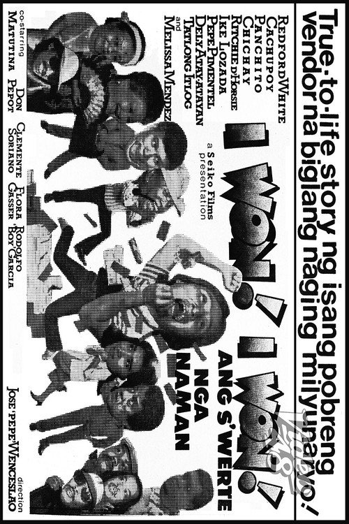 Movie poster for I Won! I Won! Ang Swerte Nga Naman (1985)