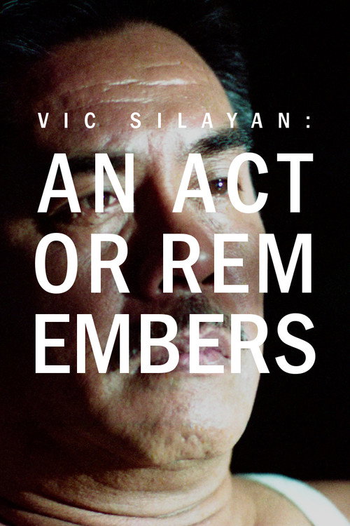 Movie poster for Vic Silayan: An Actor Remembers (1985)