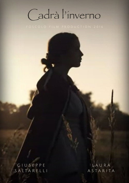 Movie poster for Cadrà l'inverno (2016)
