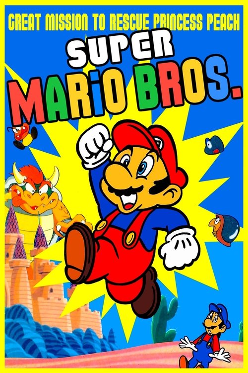 Movie poster for Super Mario Brothers: Great Mission to Rescue Princess Peach (1986)