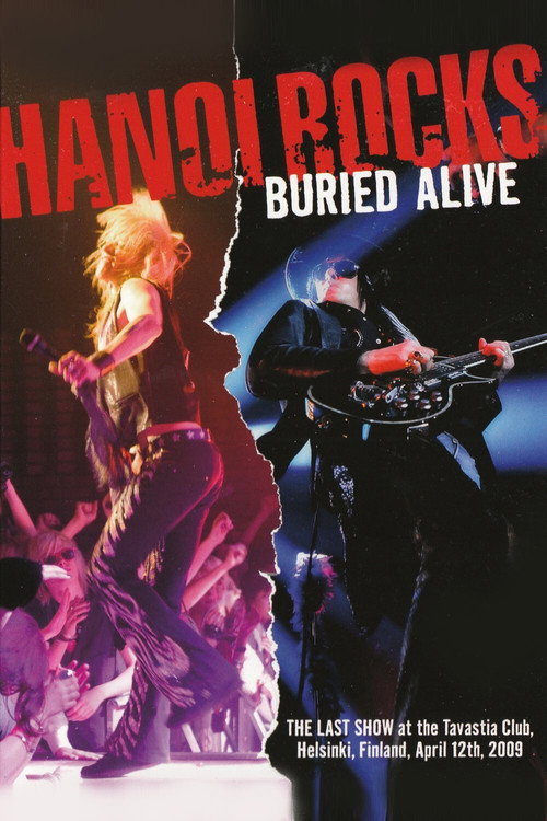 Movie poster for Hanoi Rocks - Buried Alive (2009)