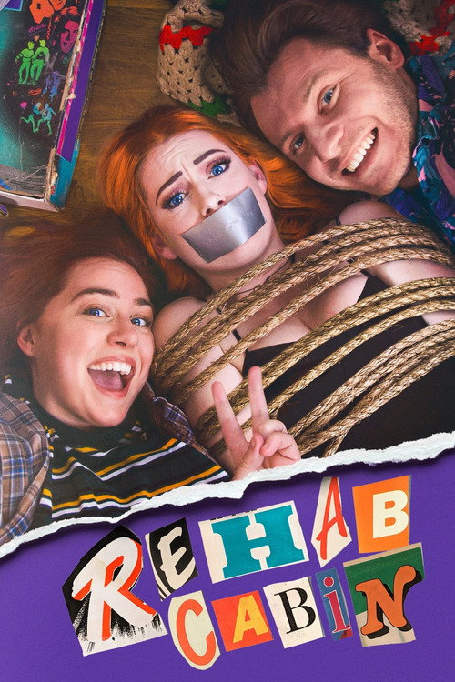 Movie poster for Rehab Cabin (2021)