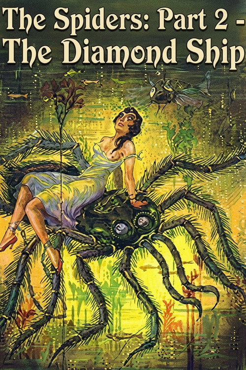 Movie poster for The Spiders: Part 2 - The Diamond Ship (1920)