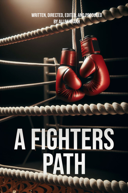 Movie poster for A Fighters Path (2023)