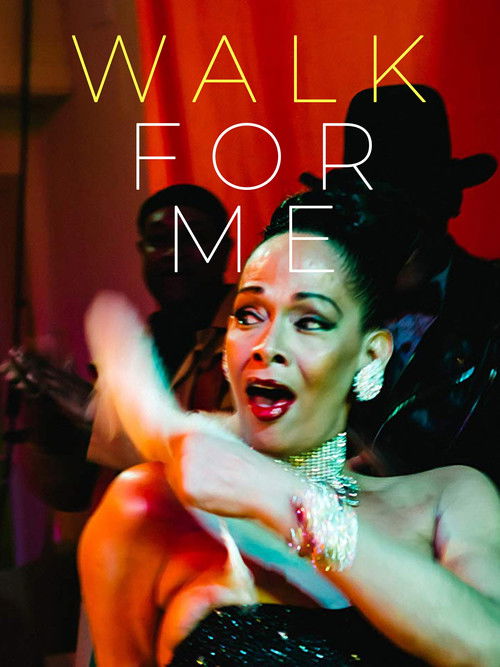 Movie poster for Walk for Me (2016)