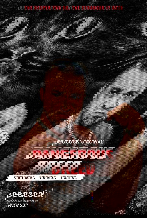 Dangerous Breed: Crime. Cons. Cats. poster