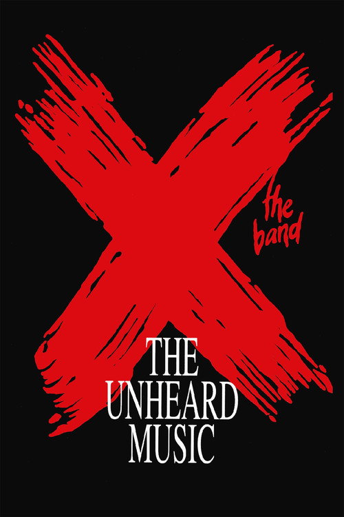 Movie poster for X: The Unheard Music (1986)