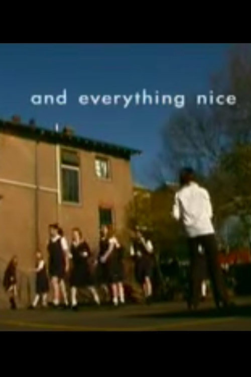 Movie poster for And Everything Nice (2006)