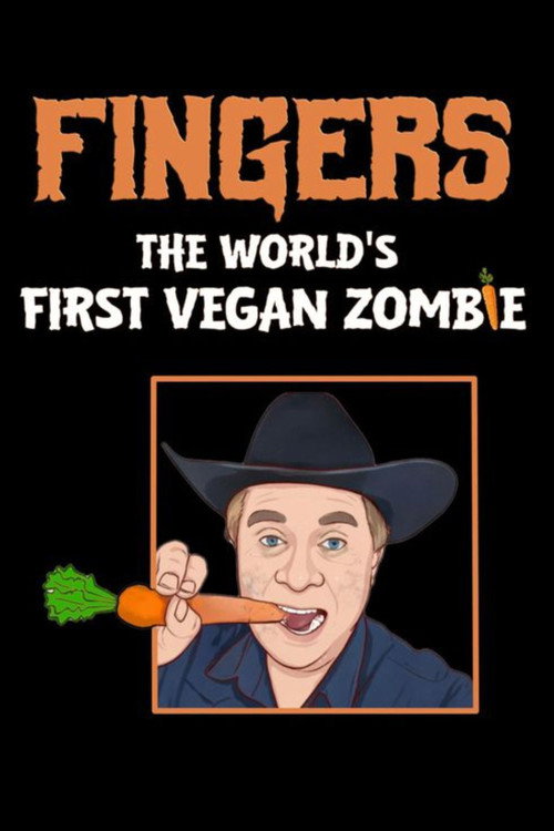 Movie poster for Fingers The World's First Vegan Zombie (2024)