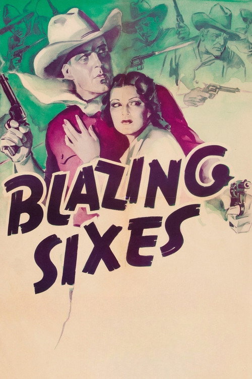 Movie poster for Blazing Sixes (1937)
