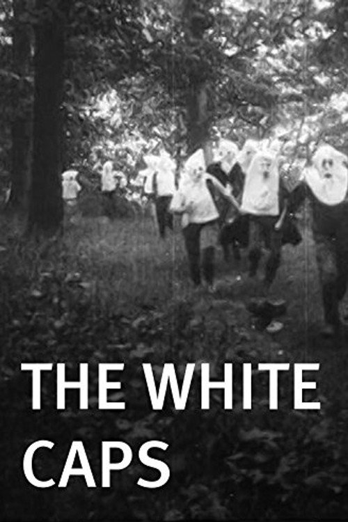 Movie poster for The White Caps (1905)